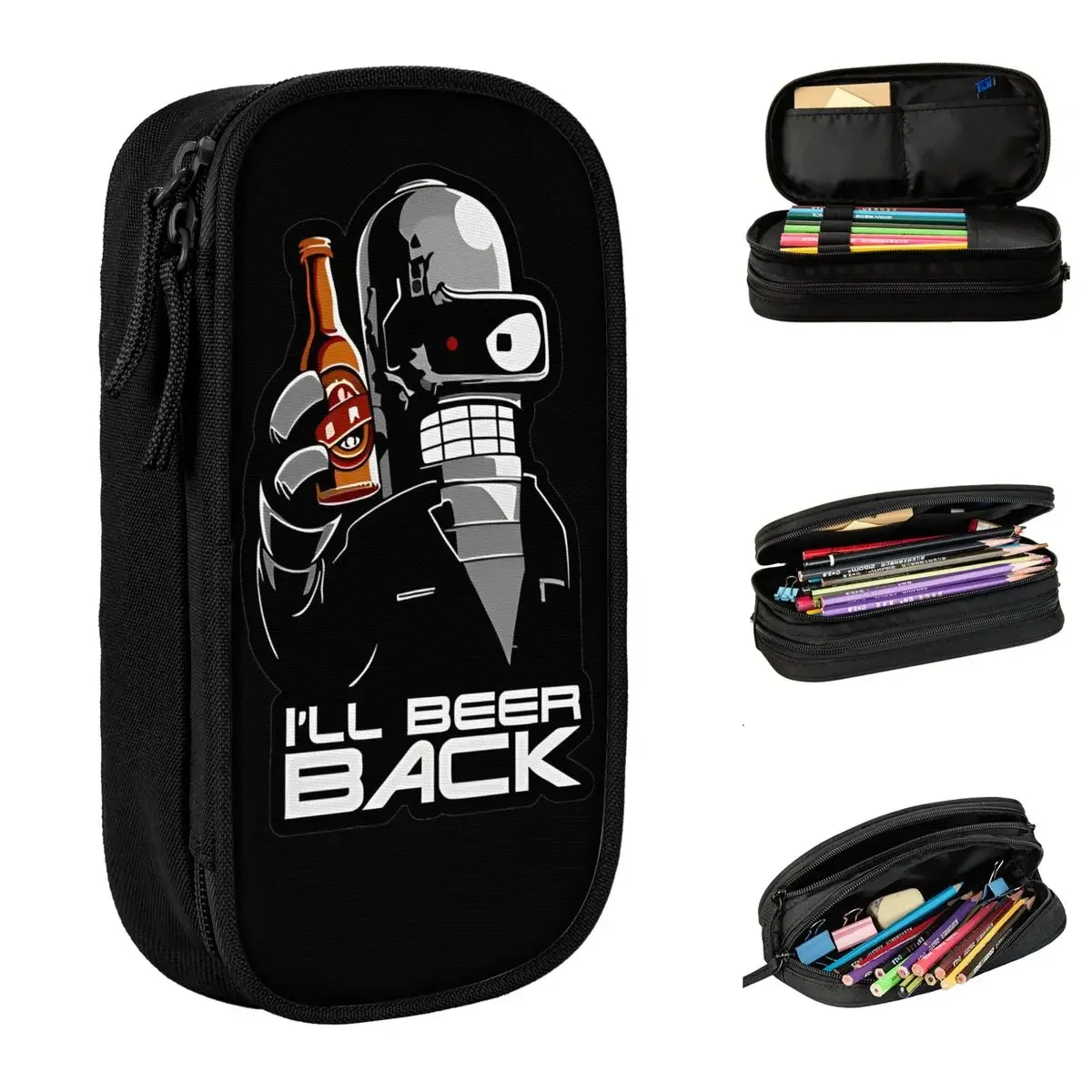 

Futuramas Bender I'll Beer Back Pencil Cases Pencilcases Pen for Student Big Capacity Bags Students School Gifts Accessories