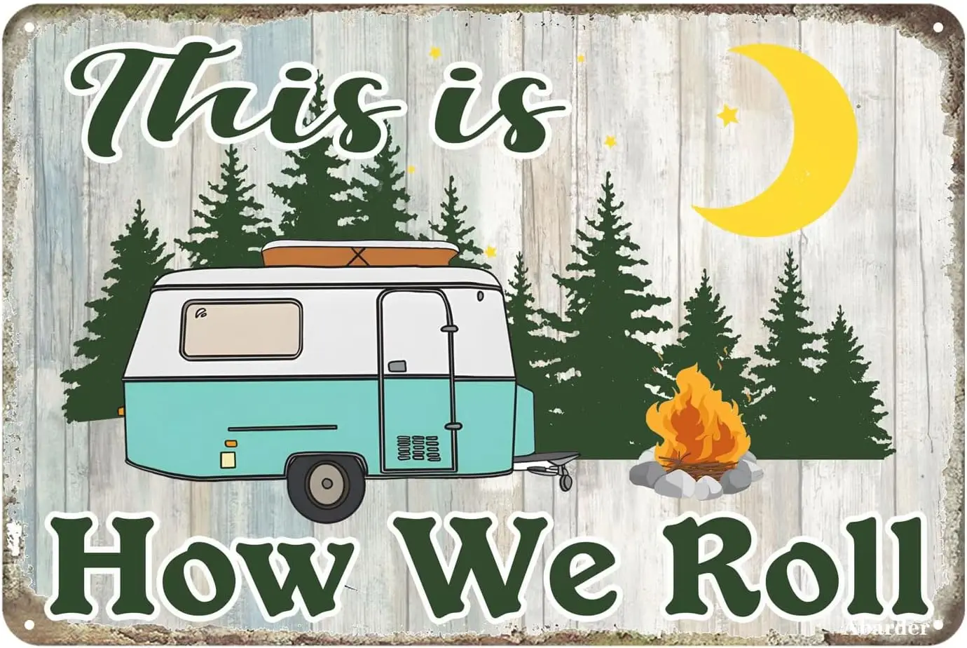 Funny Sign This Is How We Roll Camper Decor Metal Tin Sign Wall Farmhouse Rustic Camping Signs for Men Cave Home Garage Decor Ca