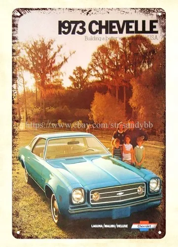 1973 autos car auto Laguna Malibu Deluxe metal tin sign