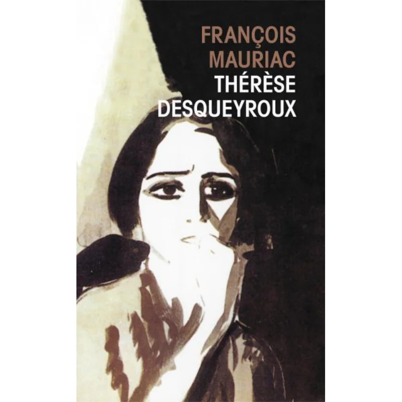 

Тереи Desqueyroux Francois Mauriac Le Livre De Poche 9782253004219 Книга