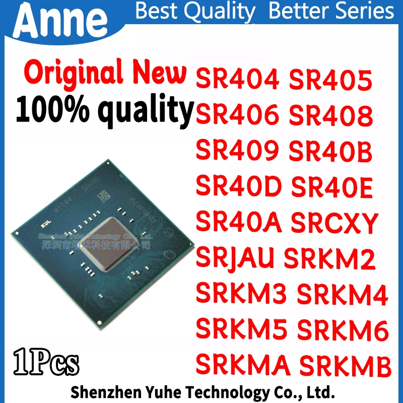 100% New SR404 SR405 SR406 SR408 SR409 SR40B SR40D SR40E SR40A SRCXY SRJAU SRKM2 SRKM3 SRKM4 SRKM5 SRKM6 SRKMA SRKMB BGA