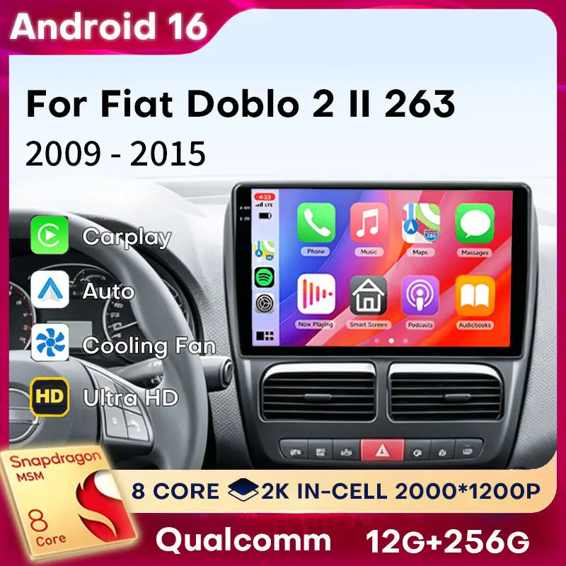 Беспроводной CarPlay и Android Auto для Fiat Doblo 2 II 263 2009-2015, Android 16, Qualcomm, 4G, 2 DIN, автомагнитола