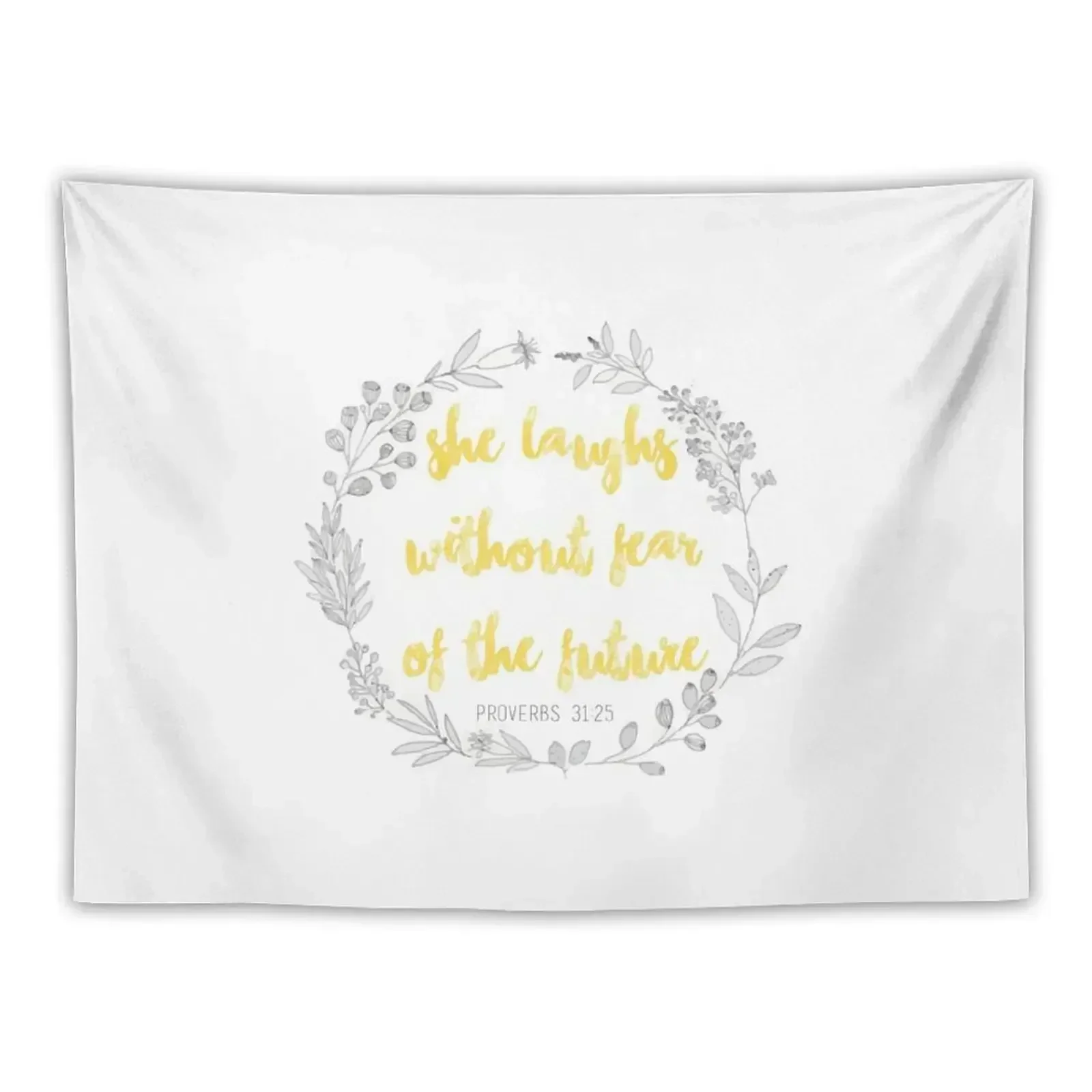 

Proverbs 31:25 Tapestry Wall Hanging Wall Room Decore Aesthetic Custom Tapestry
