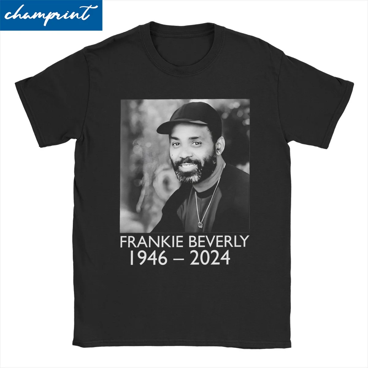 Novelty Remembering Frankie Beverly T-Shirt for Men Women O Neck 100% Cotton T Shirts Short Sleeve Tee Shirt Gift Idea Clothing