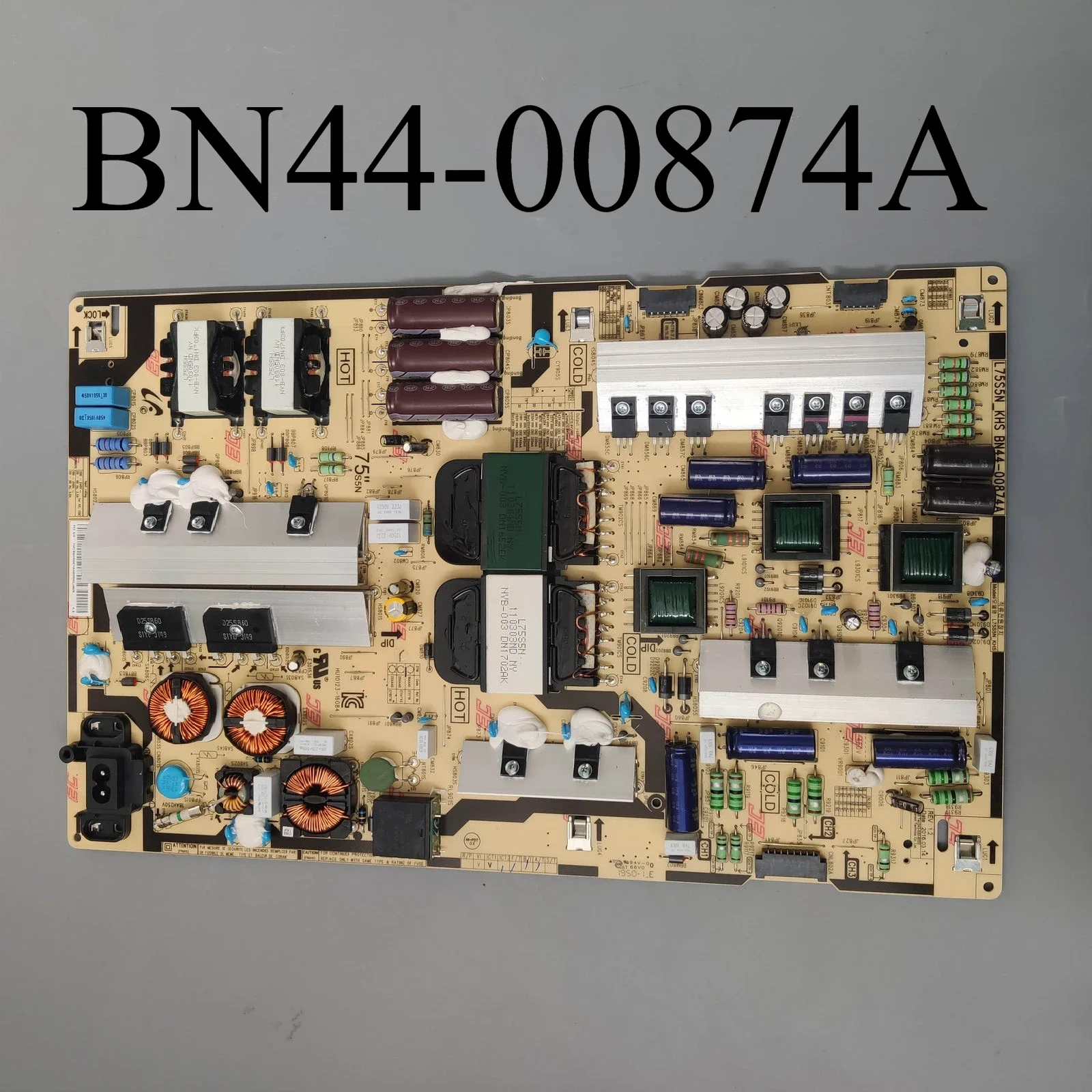 

Brand New BN44-00874A L75S5N_KHS Power Supply Board is for UN78KU6500FXZX UN78KU6500GXPE UN78KU6500GXZB UN78KU6500HXPA TV Parts