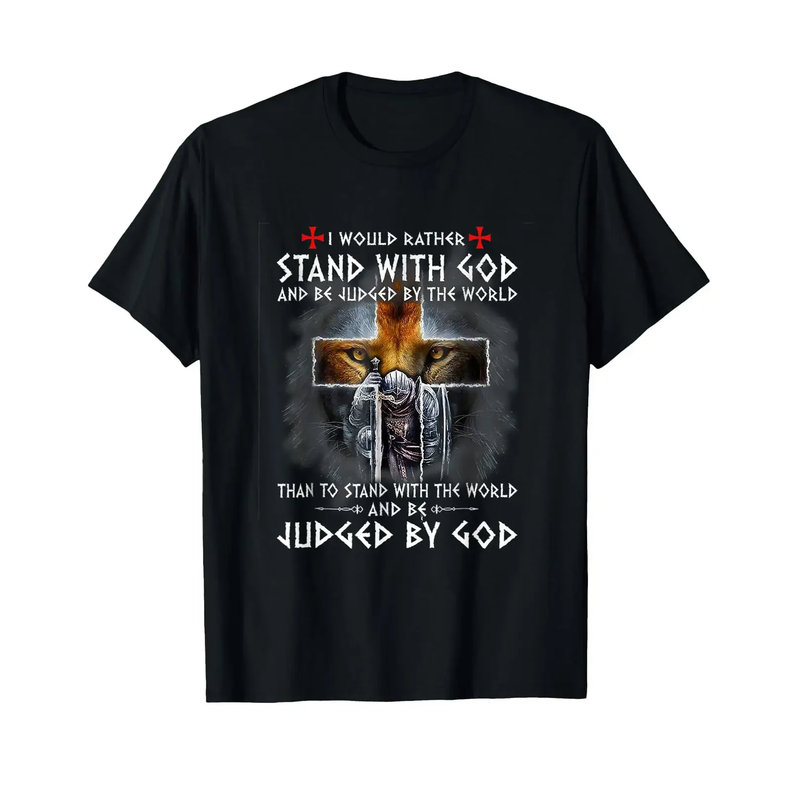 I Would Rather Stand With God And Be Judged By The World T Shirt vintage Washed Versatile homme Breathable designer clothes