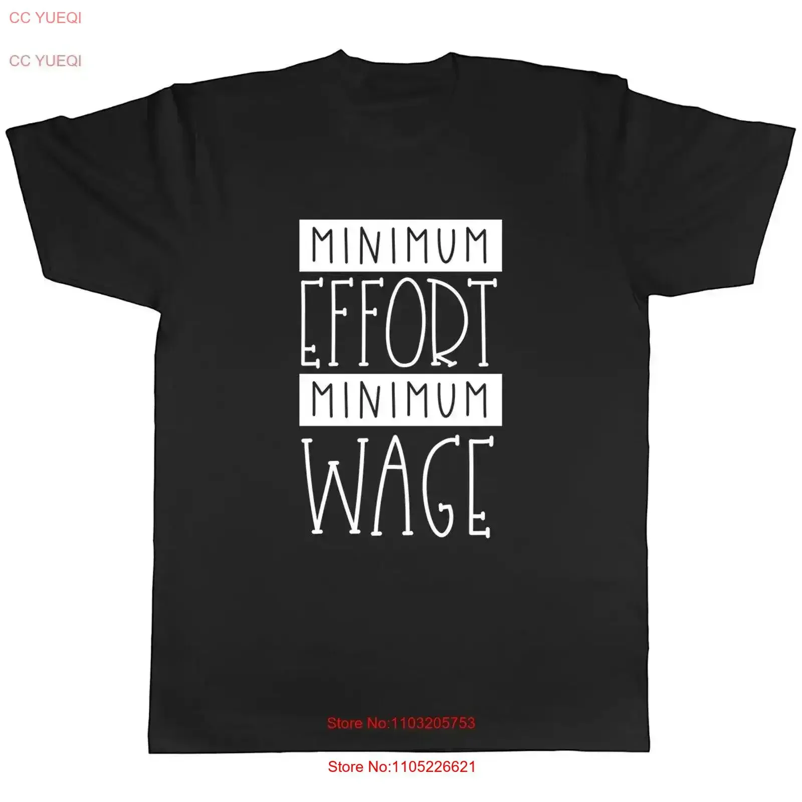 Minimum Effort Wage Mens T Shirt Work Harder Funny vintage Washed Casual fashion graphic Slightly Comfortable Stretched Unisex