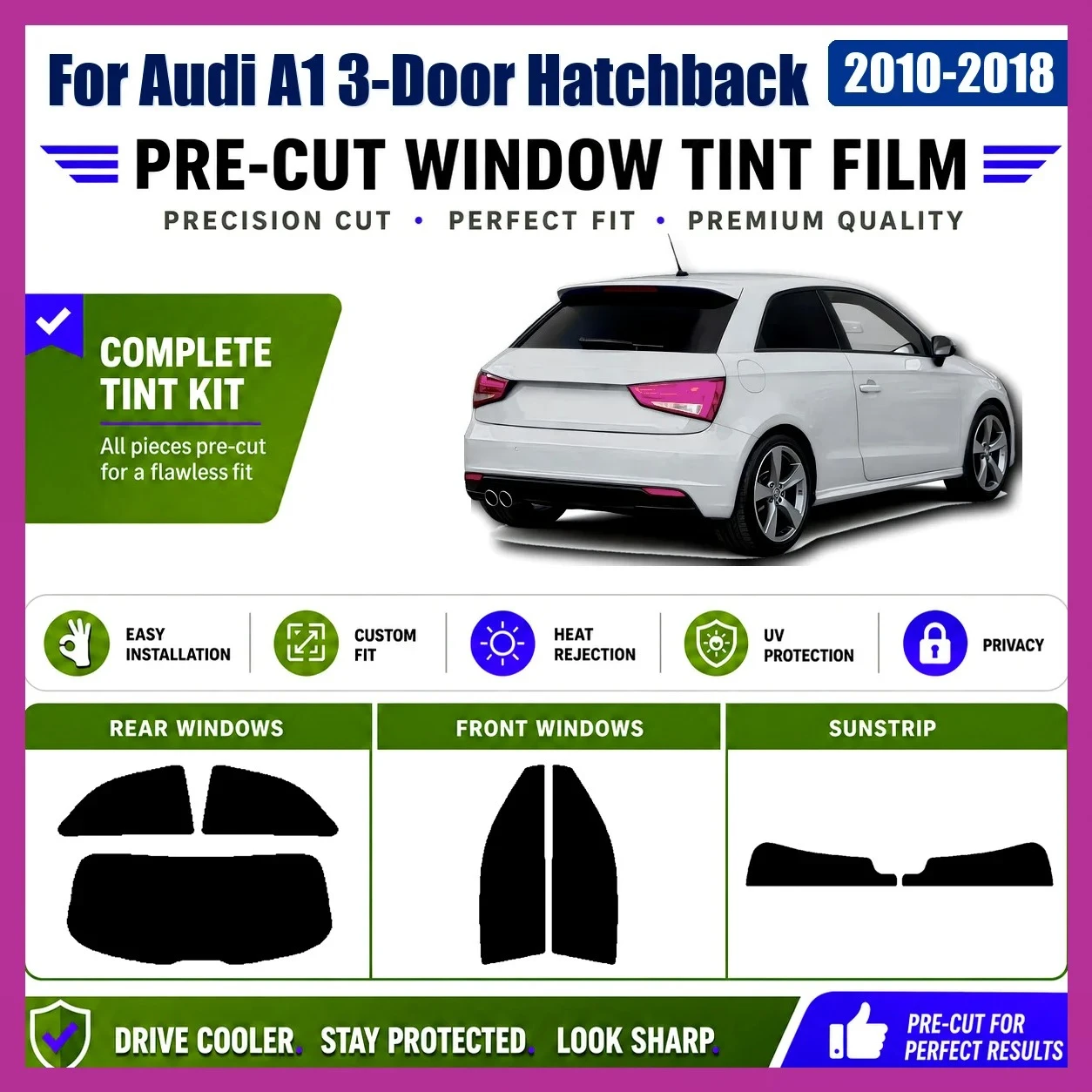 Premium Precut Window Tint for Audi A1 3‑Door Hatchback 2010‑2018 Front Rear Windows UV Heat Rejection Anti‑Scratch Privacy Film