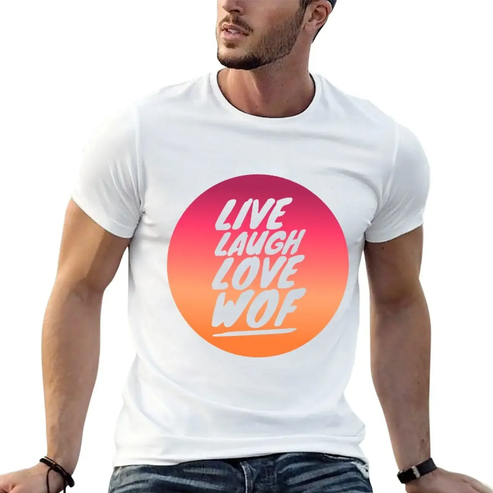 Live Laugh Love WOF T-Shirt anime for a boy mens t shirts top quality