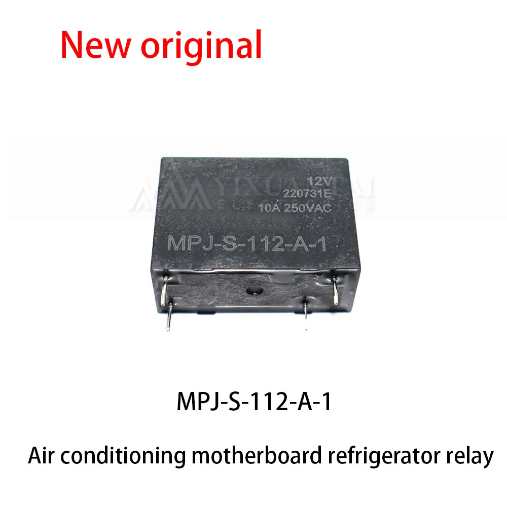 5pcs~10Pcs MPJ-S-112-A-1 Air conditioning motherboard refrigerator relay 12V 16A 4-pin