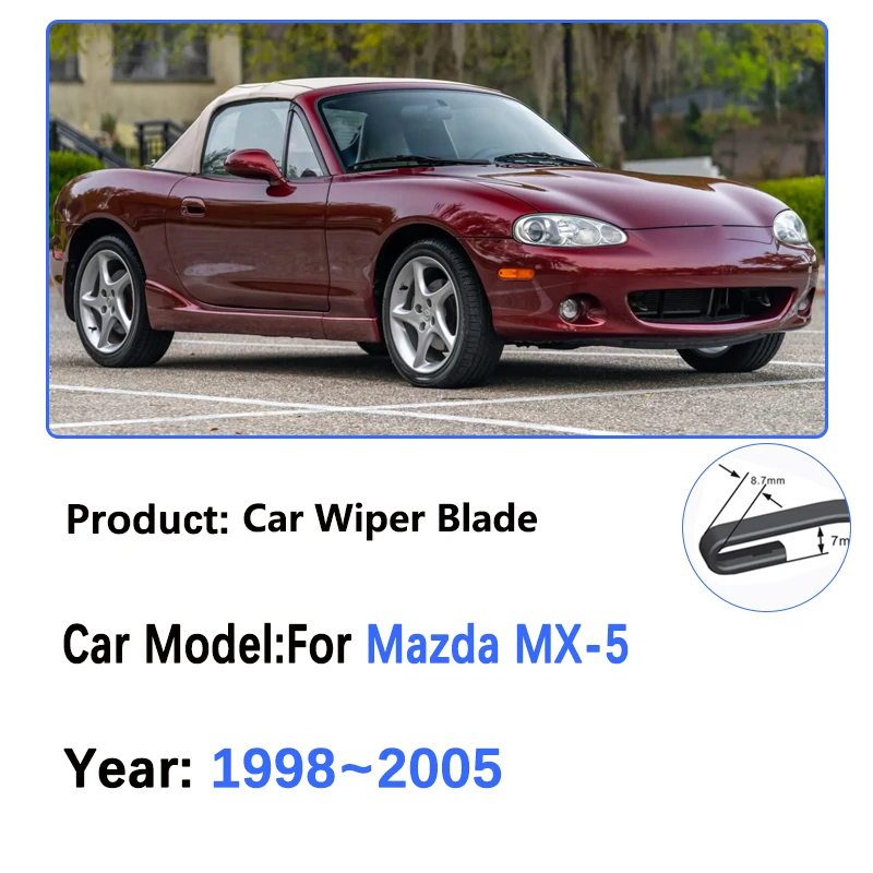 For Mazda MX-5 NB 1998~2003 2004 2005 Roadster Miata Double Rubber Front Wiper Blades Window Windshield Brushes Car Accessories