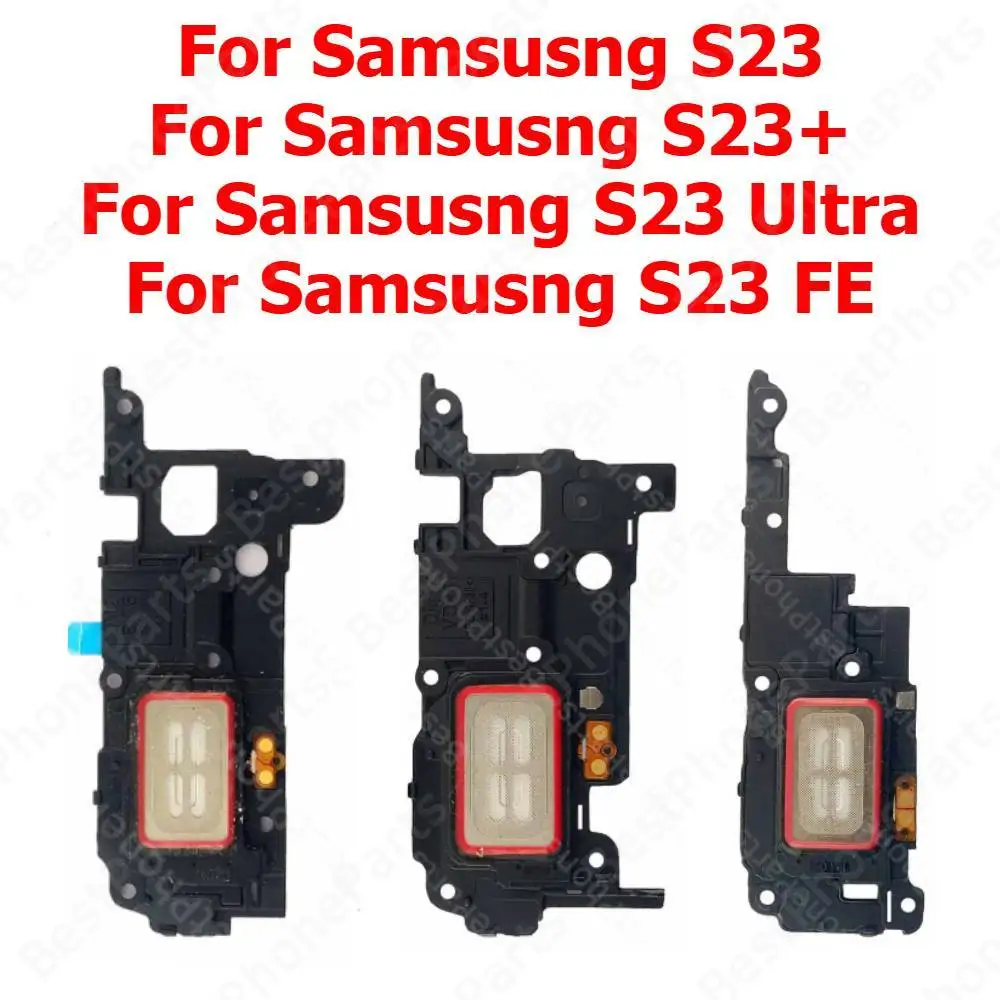 Top Ear Speaker For Samsung Galaxy S23 Ultra S23+ Plus S23 FE Earspeaker Earphone Sound Earpiece Flex Cable Mobile Phone Parts