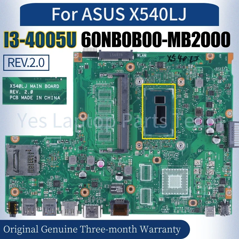 X540LJ MAIN BOARD For ASUS X540LJ F540LA X540L A540LA K540LA R540LA Laptop Motherboard I3-4005U 60NB0B00-MB2000 REV.2.0 Tested