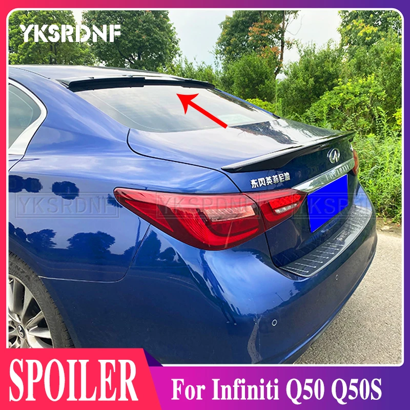 

YKSRDNF для Infiniti Q50 Q50S спойлер на крышу 2014 2015 2016 2017 ABS Материал черный спойлер для заднего багажника