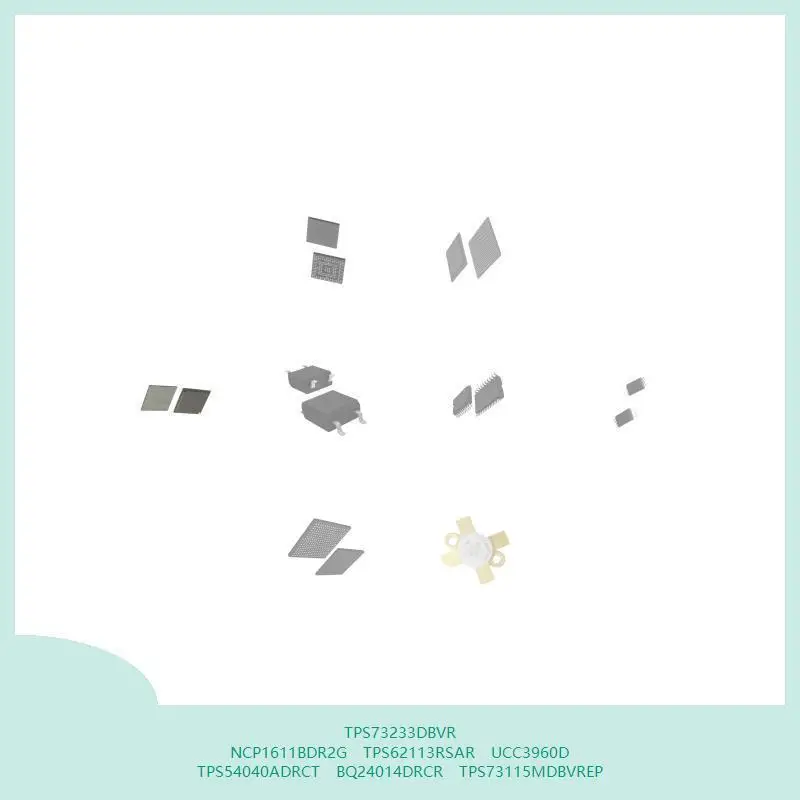 

TPS73233DBVR NCP1611BDR2G TPS62113RSAR UCC3960D TPS54040ADRCT BQ24014DRCR TPS73115MDBVREP