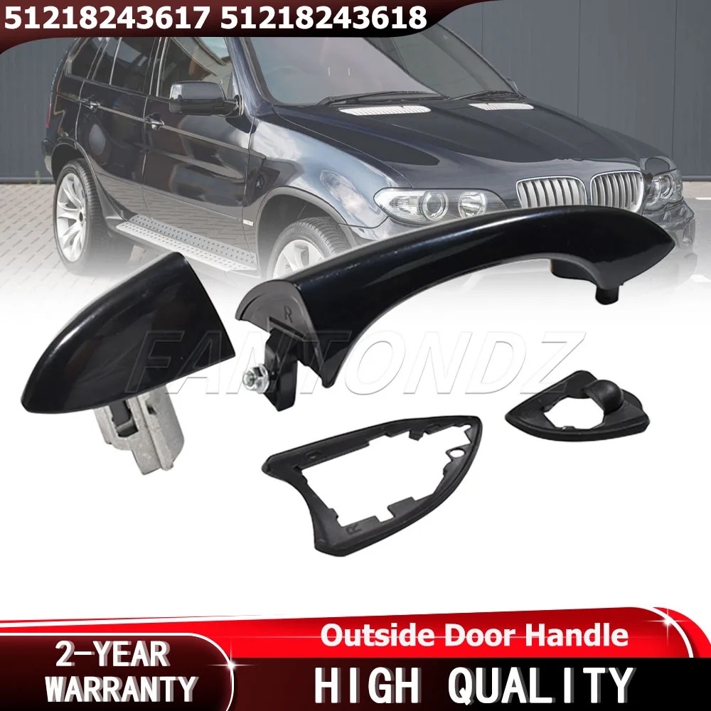 Front Rear Left Or Right Outside Door Handle For BMW X5 E53 2000-2006 51218243617 51218243618 Car Exterior Door Handles RHD/LHD