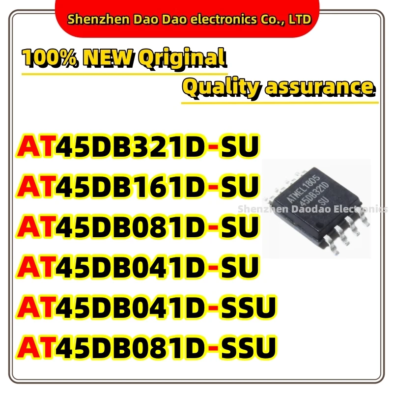 

10Pcs AT45DB321D-SU AT45DB161D-SU AT45DB081D-SU AT45DB041D-SU AT45DB041D-SSU AT45DB081D-SSU SOP-8 chip new original