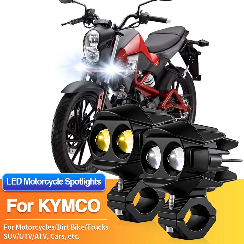 

1 Set LED Motorcycles Headlight 2-Color Fog Light Spotlight Off Road for KYMCO Mongoose 90 90S 270i/People S 150/Super 8 150X