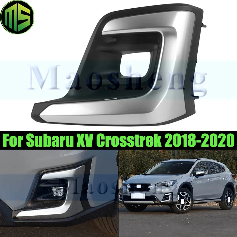 Maosheng Front Fog Light Frame Cover For Subaru XV Crosstrek 2018-2020 Front Fog Lamp Frame Foglight Frame Front Bumper Grill