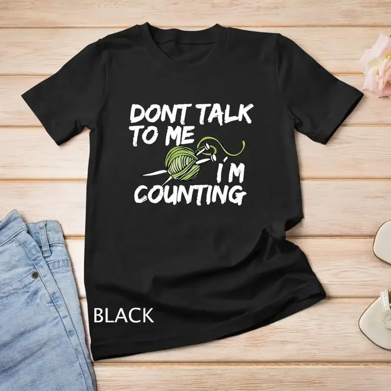 Im Counting Tee Crochet Needlecraft Knitting Tshirt Gift Unisex T shirt