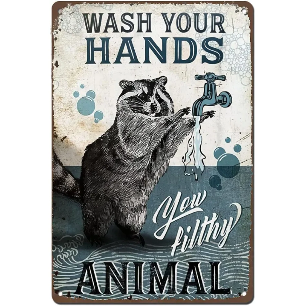 Vintage Metal Tin Sign Wash Your Hands You Filthy Animal Bathroom Decor Iron Painting for Home Kitchen Garden Wall Art