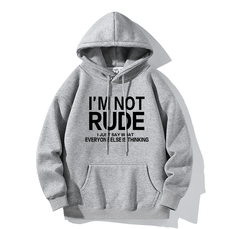 I\'M NOT RUDE... Letter Print Hoodie Casual Hooded Sweatshirt Youth Fashion Outdoor Long Sleeve Sweatshirt