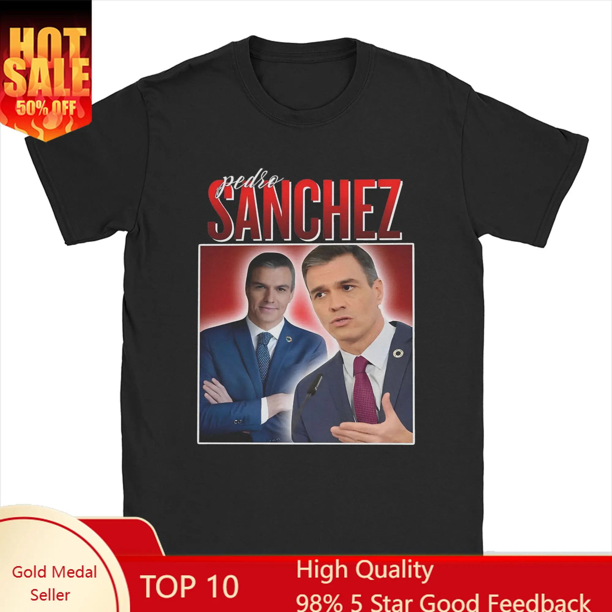 

Men T-Shirt Pedro Sanchez Spain PSOE Humor Cotton Tee Short Sleeve Perro Sanxe Sanche Dog T Shirt Crewneck merchandise Gift Idea