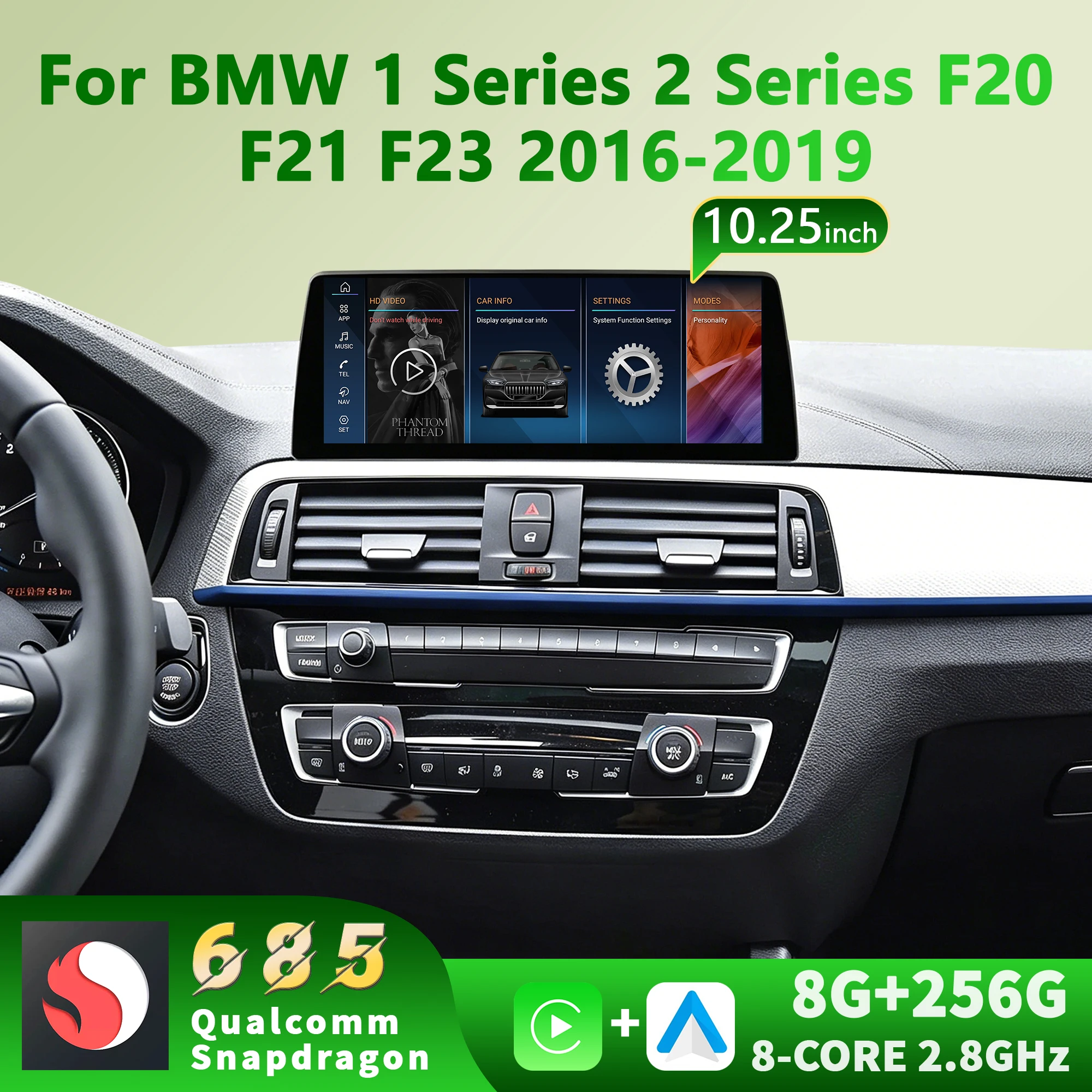 10.25 inch Snapdragon 685 Radio Touch Screen Android 14 BT GPS Carplay Wireless For BMW 1 Series 2 Series F20 F21 F23 2016-2019