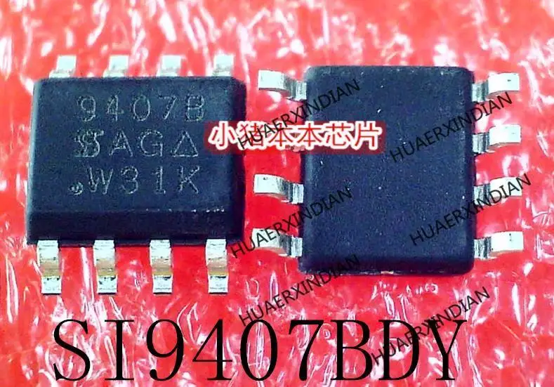New Original SI9407BDY-T1-GE3 SI9407BDY  Printing 9407B SOP-8 In Stock