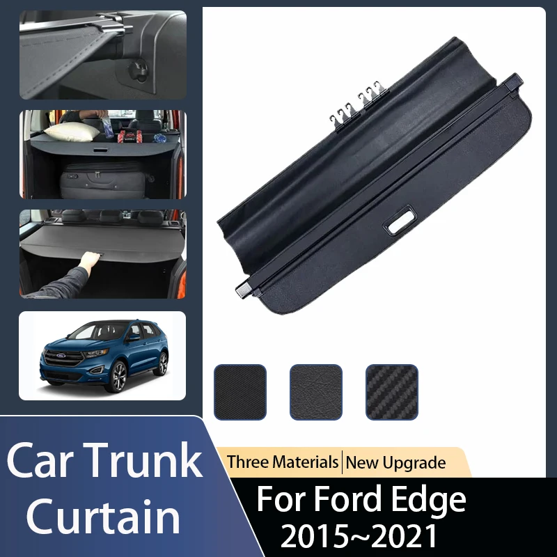 

For Ford Edge Endura CD539 2015~2021 Car Rear Trunk Curtain Covers Tray Security Shades Luggage Rack Partitions Auto Accessories