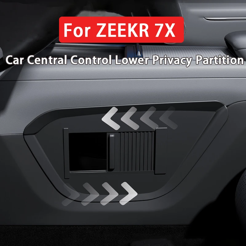 

For ZEEKR 7X Car Central Control Lower Privacy Partition Snap-on Armrest Storage Box Partition Center Decorative Cover Accessory