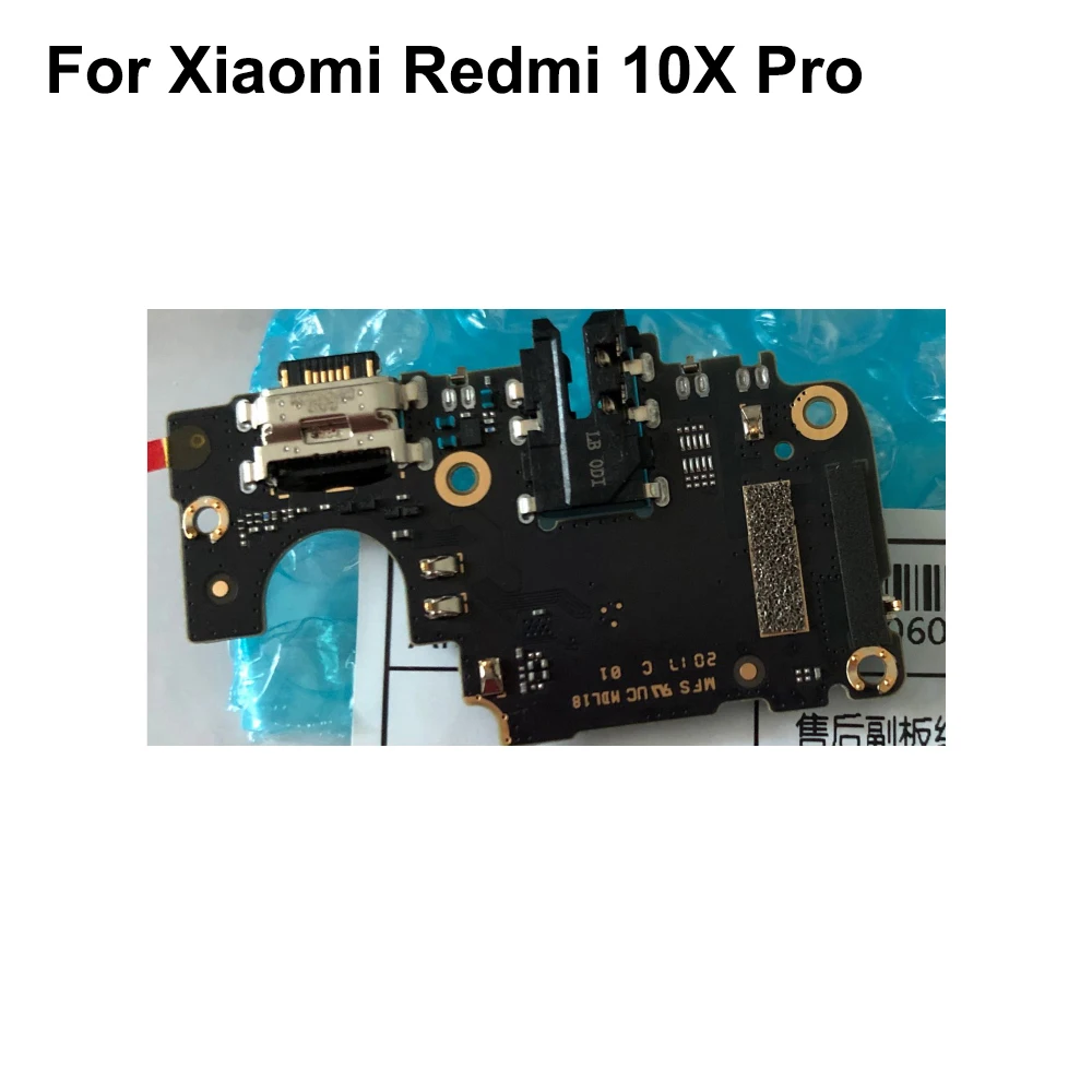 

New tested Good Charge Port Connector USB Charging Dock Board Flex Cable For Xiaomi Redmi 10X Pro USB Charge Board mi10X Pro