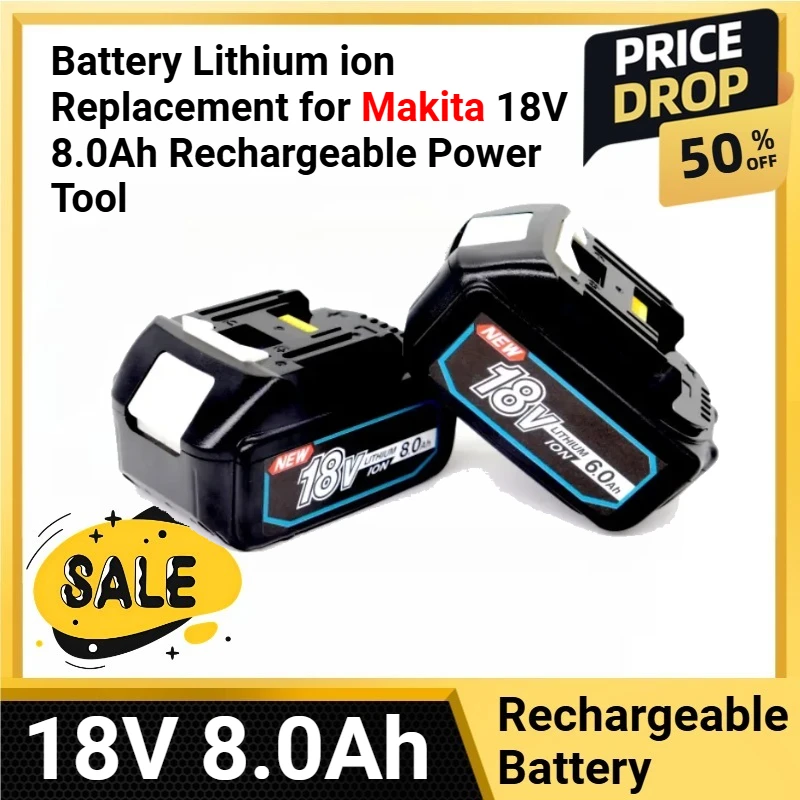

Battery Lithium ion Replacement for Makita 18V 8.0Ah Rechargeable Power Tool LXT BL1860B BL1850 BL1860 DC18RF