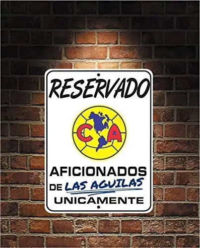 Reservado Aficionados de LAS Aguilas Futbol Mexico America 9x12 Aluminum Sign