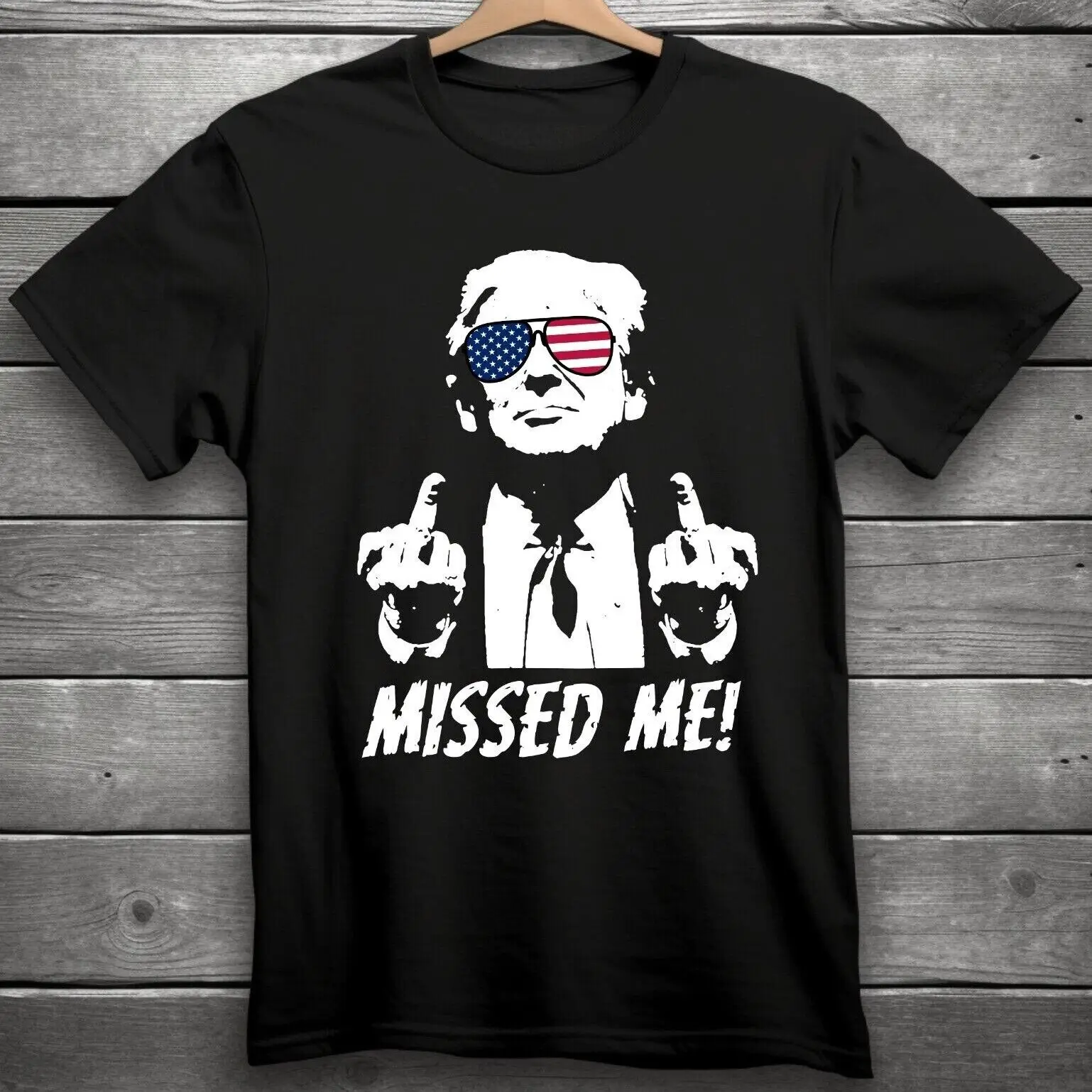 Donald Trump MISSED ME! Trump 2024 Shooting T-Shirt Black S-3XL