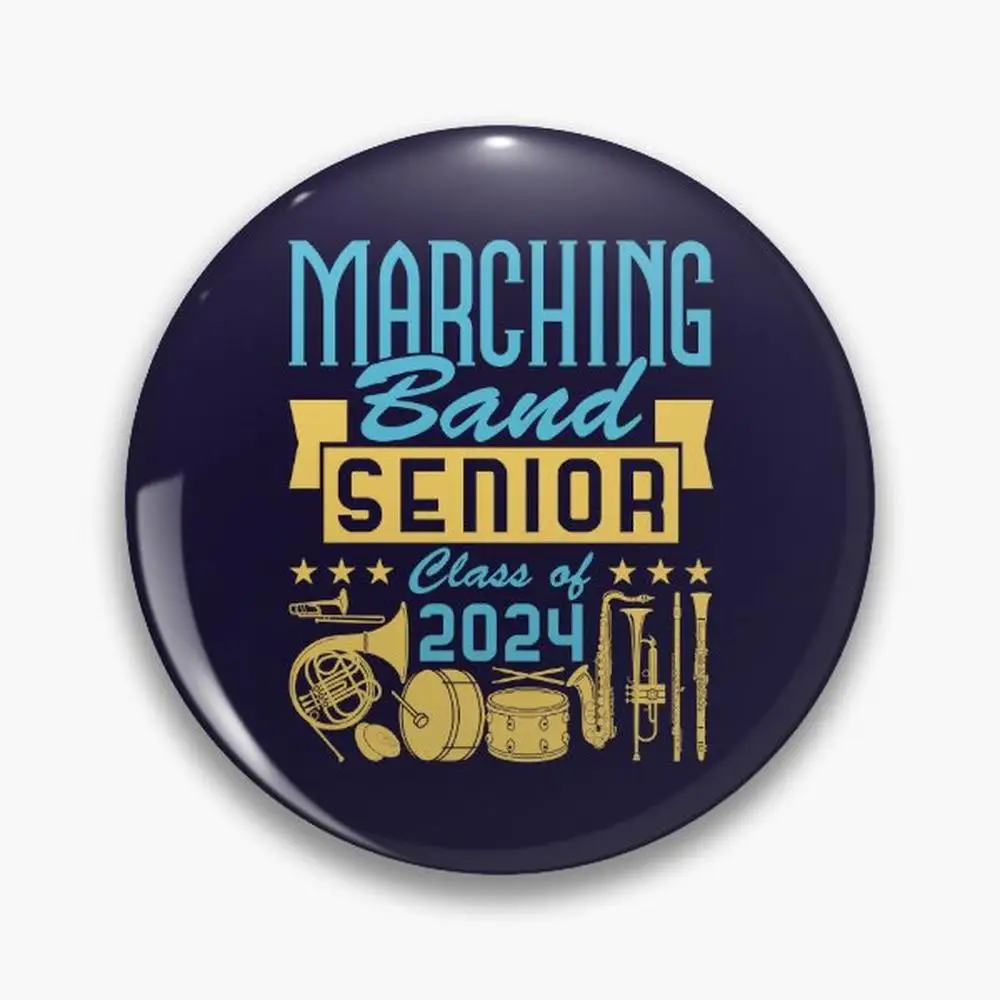 Marching Band Senior Class of 2024 Pin Buttons Brooches  Jewelry Accessory Customize Brooch Fashion Lapel Badges