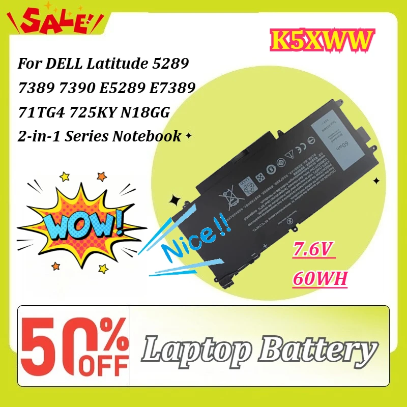 

High-Quality K5XWW 7.6V 60Wh Laptop Battery for DELL Latitude 5289 7389 7390 E5289 E7389 71TG4 725KY N18GG 2-in-1 Notebook