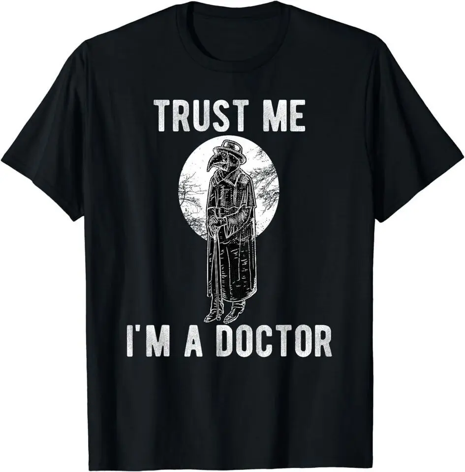 

New Plague Doctor Trust Me I'm a Doctor Steampunk Gothic Funny T-Shirt USA Tee