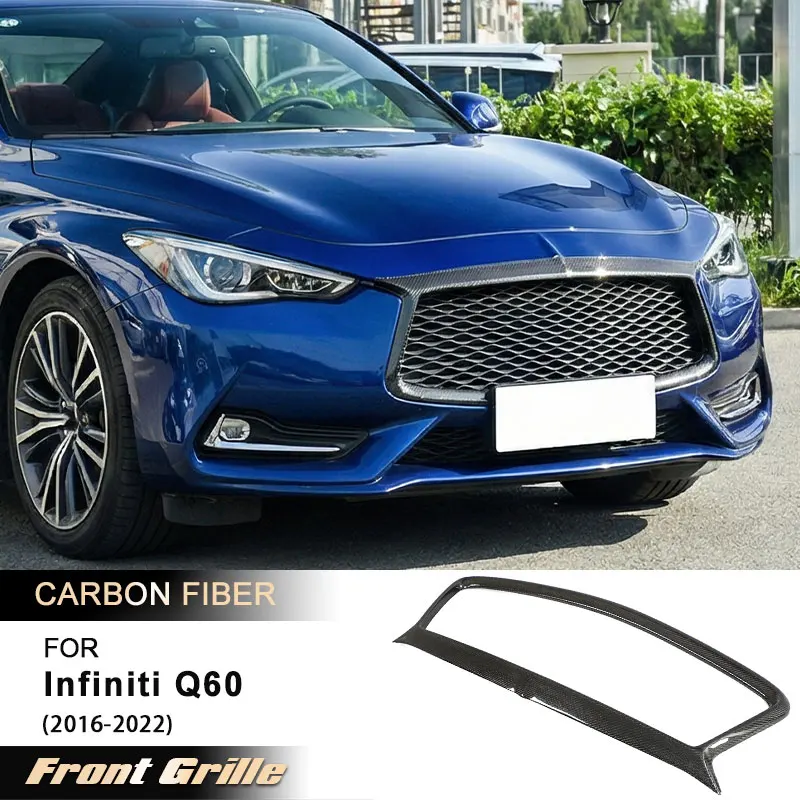 Car Front Bumper Grille Frame for Infiniti Q60 2016-2022 Racing Front Grills Cover Trims Grill Frame Body Kits Carbon Fiber
