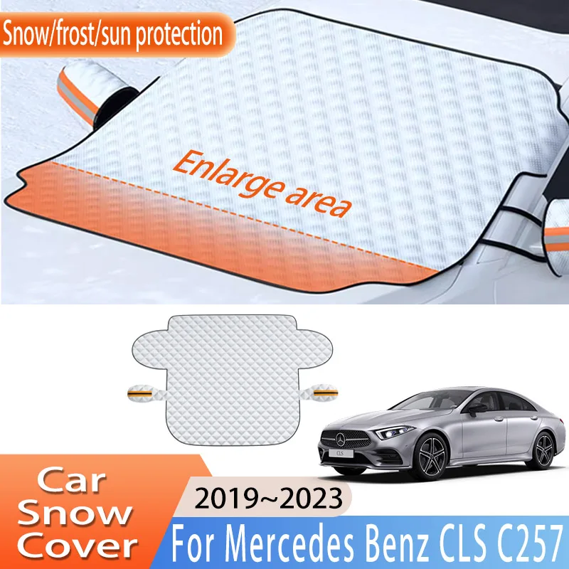 Car Accessories For Mercedes Benz CLS C257 2019~2023 Front Windscreen Snow Cover Ice Frost Sun Protector Waterproof Auto Parts