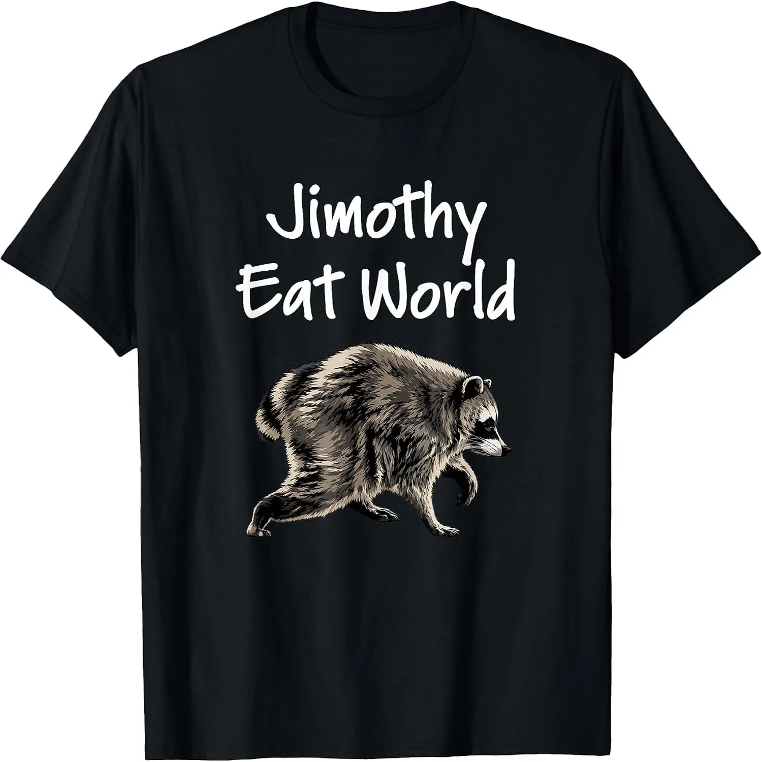 Jimothy Eat World Funny Viral Raccoon Seattle Trash Panda T-Shirt