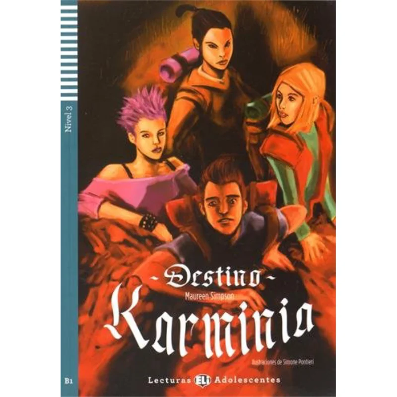 

ELI Teen Readers Испанский B1 Destino Karminia ELI Издательство Группа Издательства ELI 9788853605603 Книга