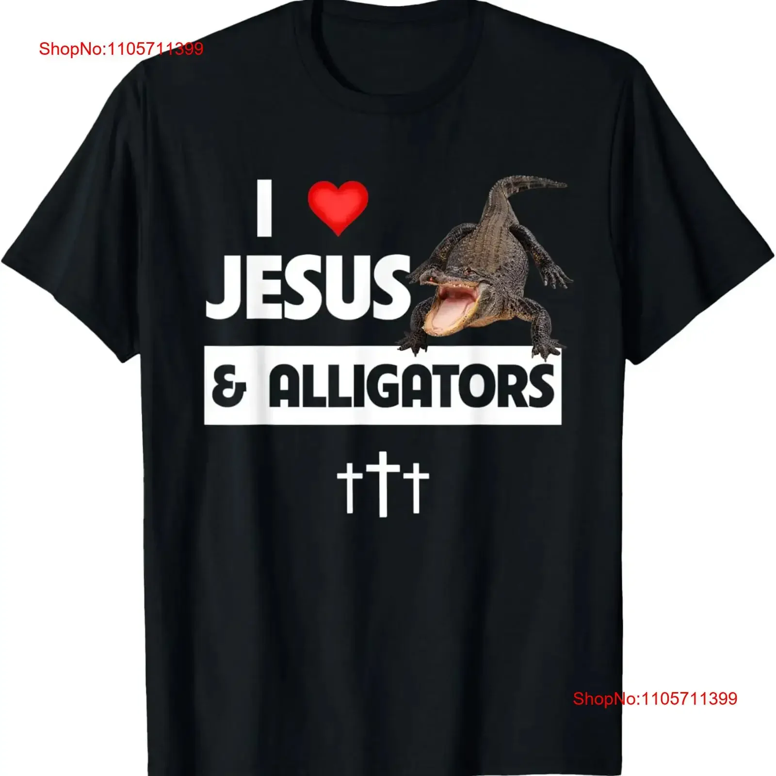 I Love Jesus and Alligators Reptile Christian Sunday Church T Shirt long or short sleeves vintage Washed homme Breathable