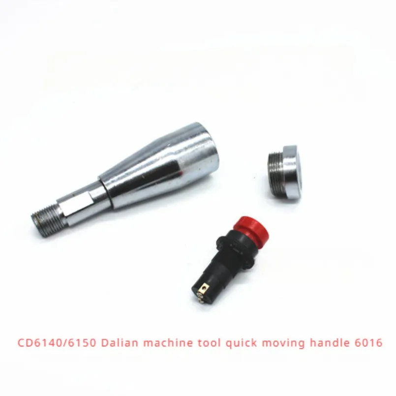 

Dalian Machine Tool Accessories CD6140A/CD6150 Fast Traverse Handle CDE6140 Handle Fast Button M16 L126