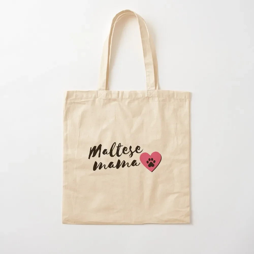 

Maltese Mom - Dog Mama Malteses Tote Bag reusable grocery bags eco bag folding Tote Bag