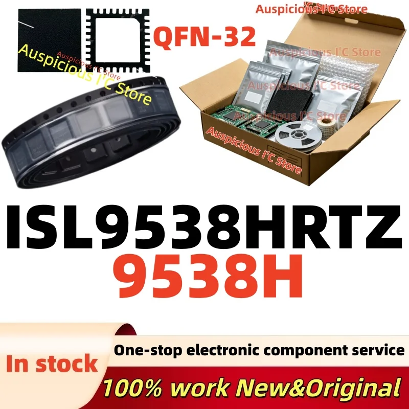 (2-10Pcs)9538H ISL9538H ISL9538HRTZ QFN-32