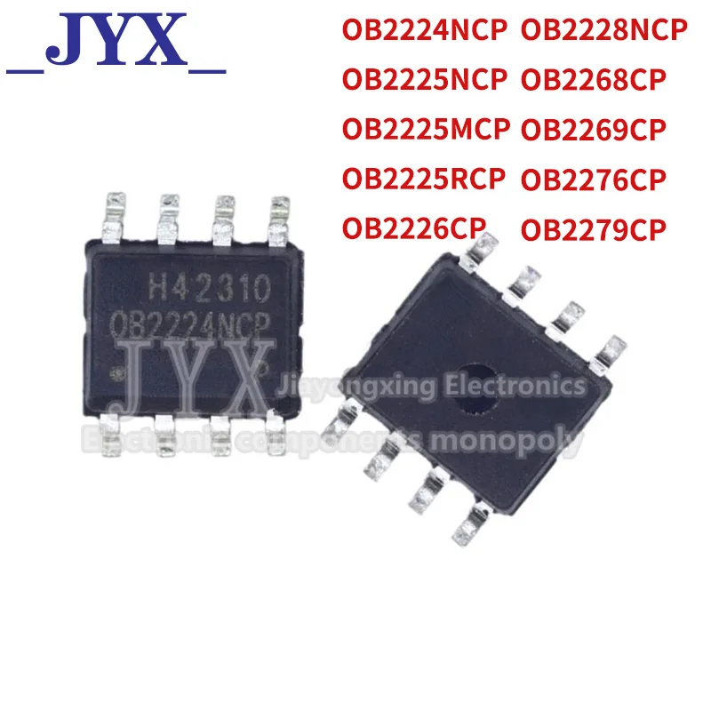 10PCS/LOT OB2224NCP OB2225NCP OB2225MCP OB2225RCP OB2226CP OB2228NCP OB2268CP OB2269CP OB2276CP OB2279CP SOP8 Brand new in stock