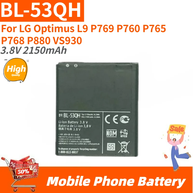 

BL-53QH High Quality Phone Battery 3.8V 2150mAh For LG Optimus L9 P769 P760 P765 P768 P880 VS930 Brand New Replacement Battery
