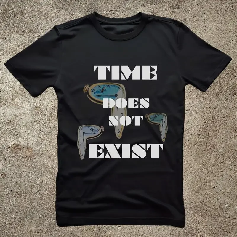 time does not exist methaphysical print unisex T Shirt philosophical