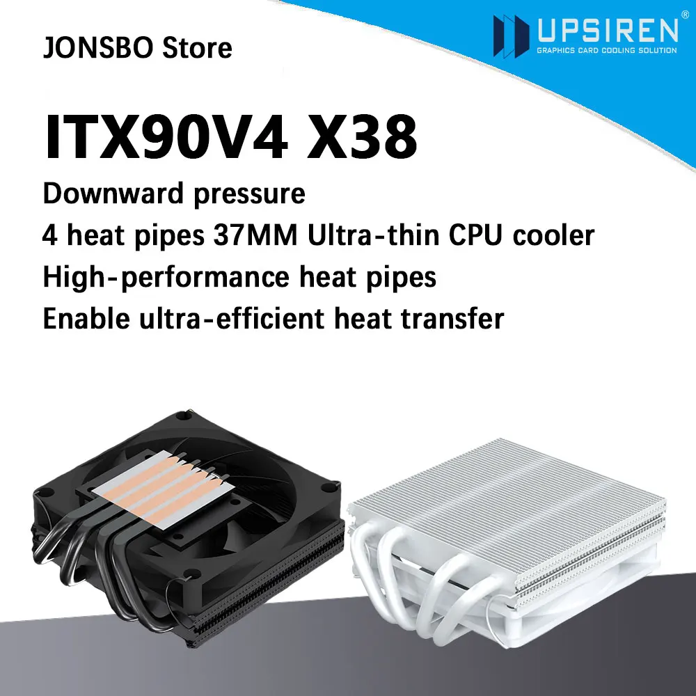 

Кулер для процессора UPSIREN ITX90V4 X38 с 4 тепловыми трубками, ультратонкий, 37 мм, с нижним потоком воздуха, высокопроизводительный, поддерживает LGA1851/1700, AMD AM5